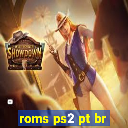 roms ps2 pt br